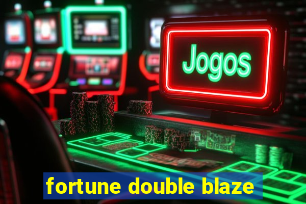 fortune double blaze