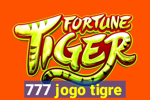 777 jogo tigre