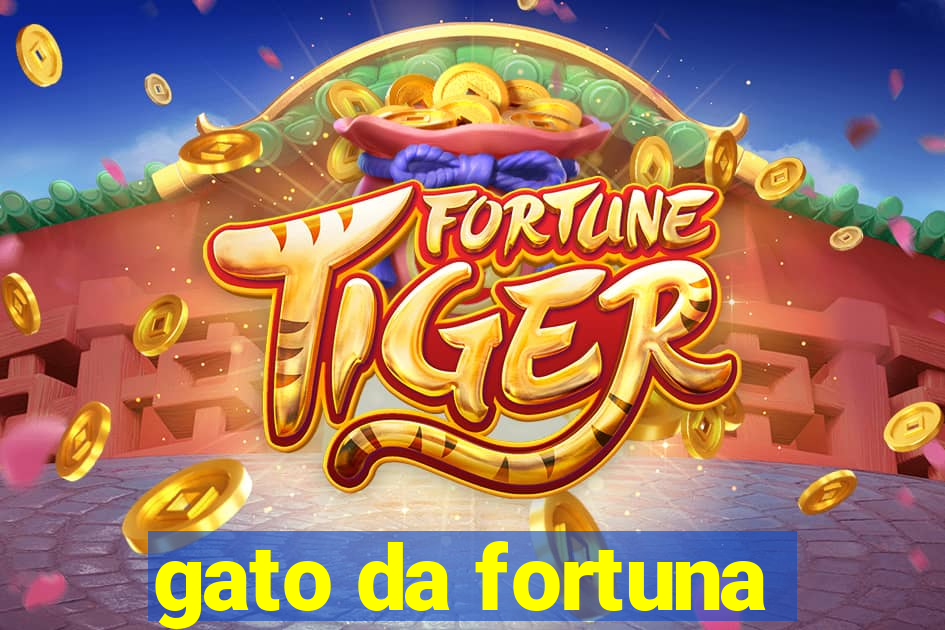 gato da fortuna