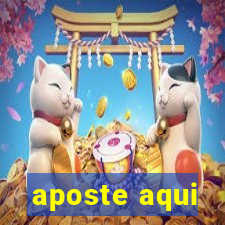 aposte aqui