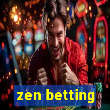 zen betting