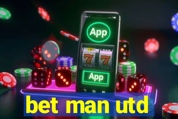 bet man utd