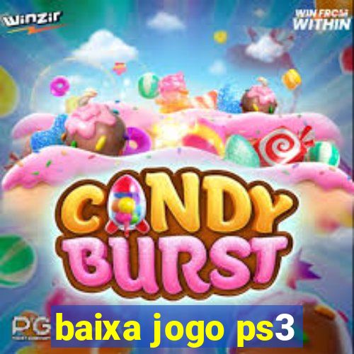 baixa jogo ps3