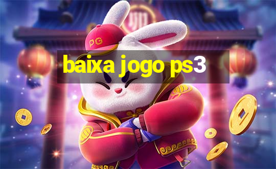 baixa jogo ps3