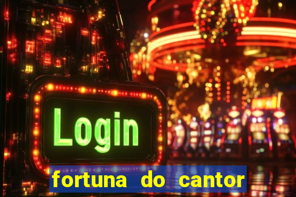 fortuna do cantor sorocaba 2024