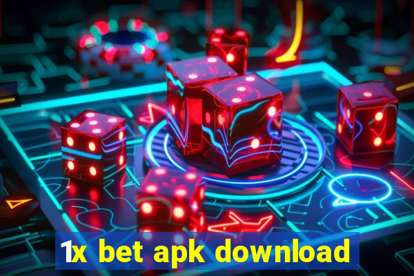 1x bet apk download