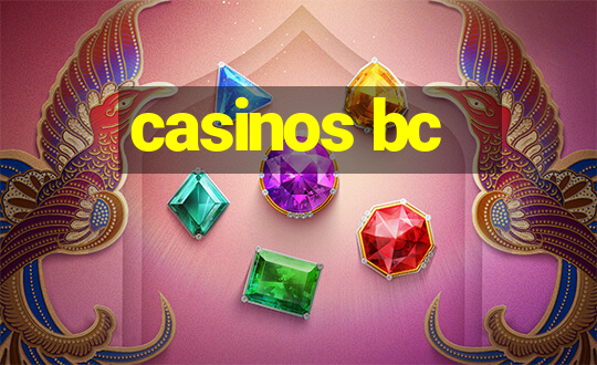 casinos bc