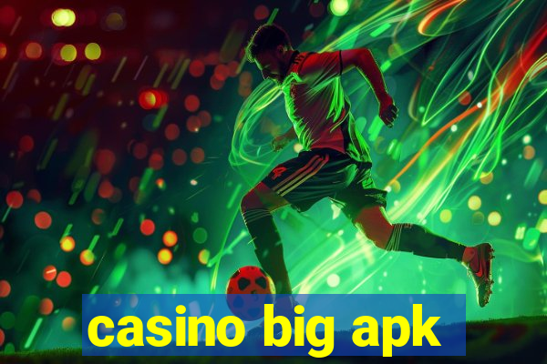 casino big apk