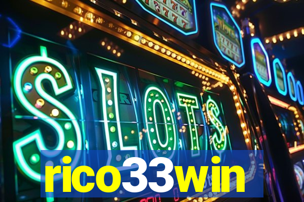 rico33win