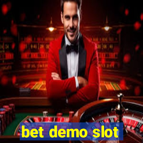 bet demo slot