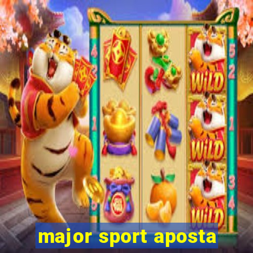 major sport aposta