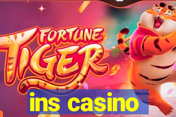 ins casino