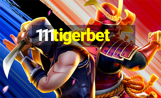 111tigerbet