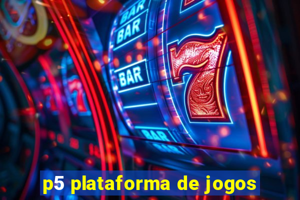 p5 plataforma de jogos