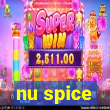 nu spice