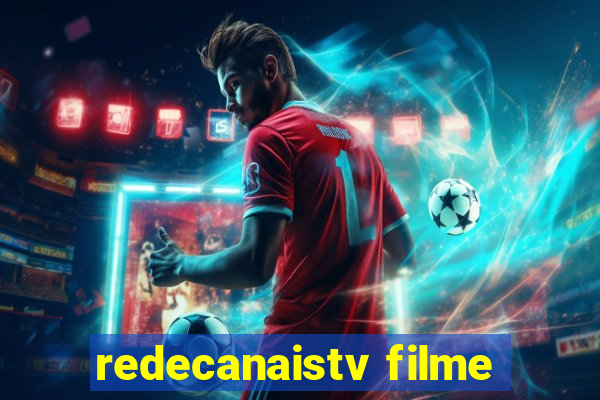 redecanaistv filme