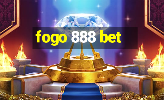 fogo 888 bet