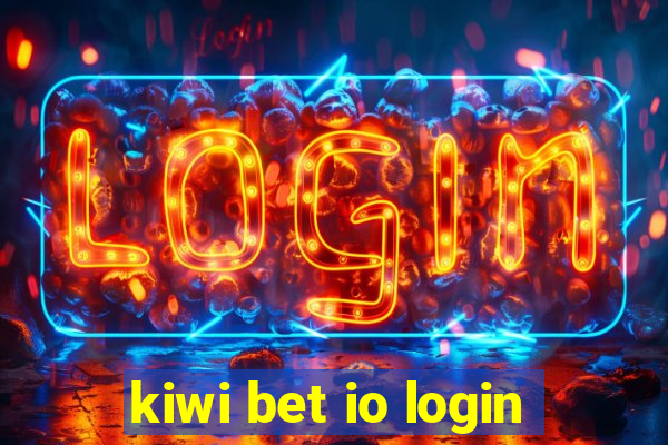 kiwi bet io login