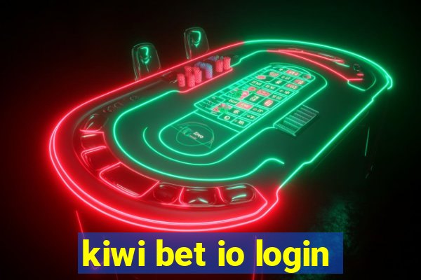 kiwi bet io login