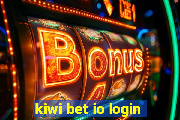 kiwi bet io login