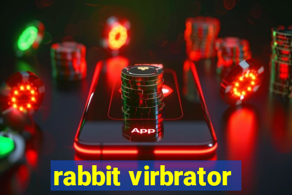 rabbit virbrator