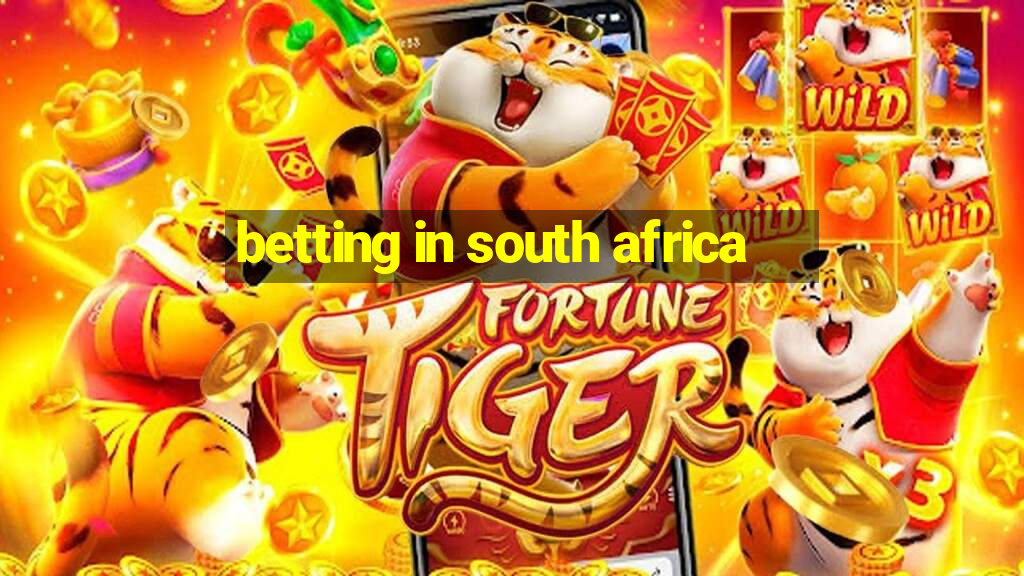 betting in south africa