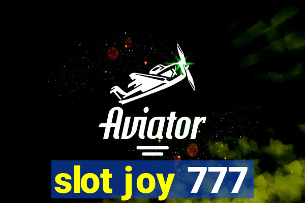 slot joy 777