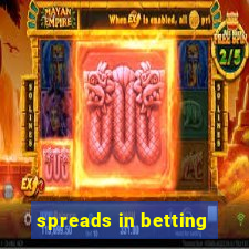 spreads in betting