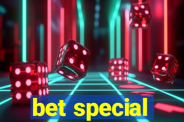 bet special