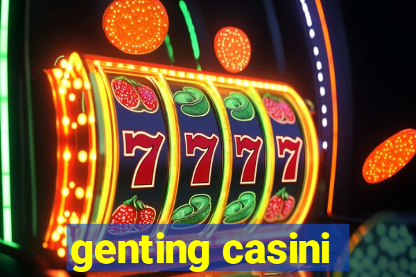 genting casini