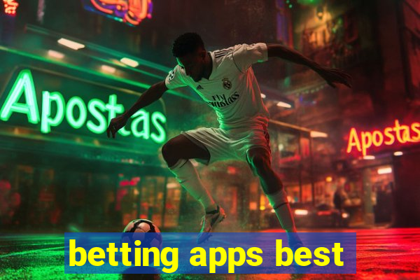 betting apps best