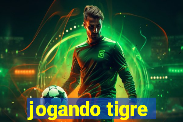 jogando tigre