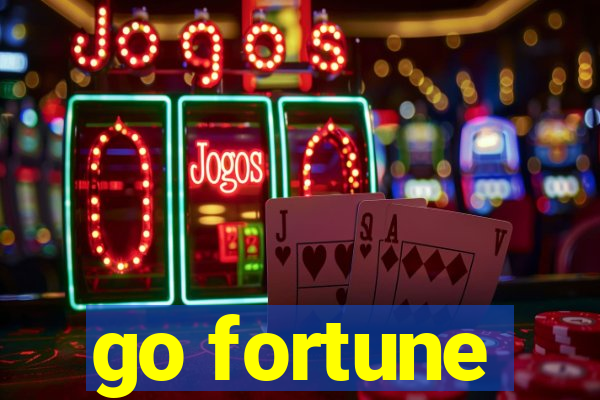 go fortune