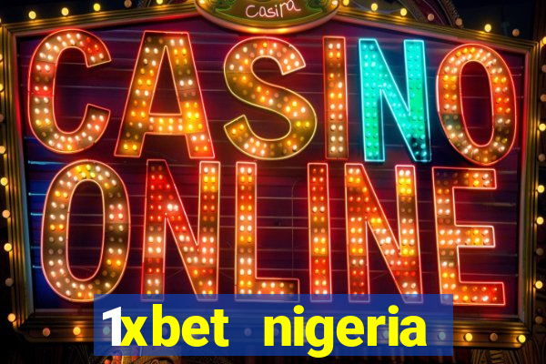 1xbet nigeria casino review