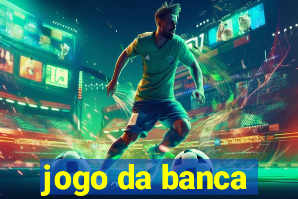 jogo da banca