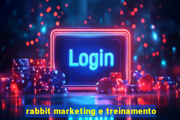 rabbit marketing e treinamento