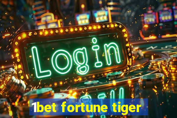 1bet fortune tiger