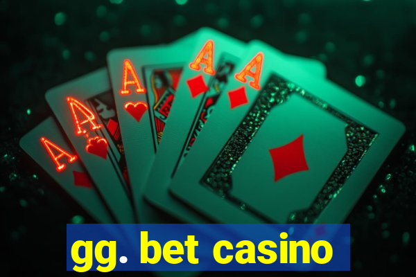 gg. bet casino