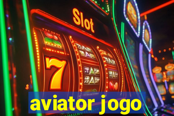 aviator jogo