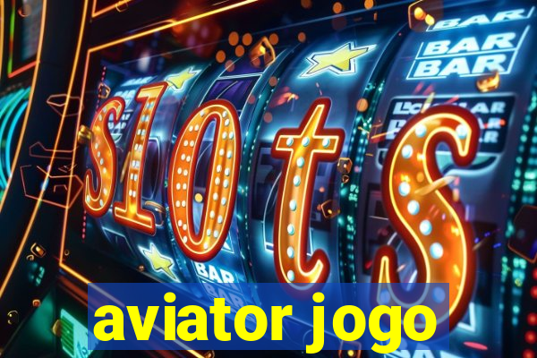 aviator jogo