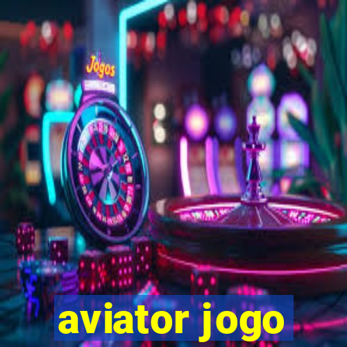 aviator jogo