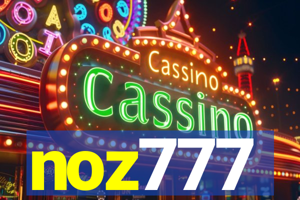 noz777