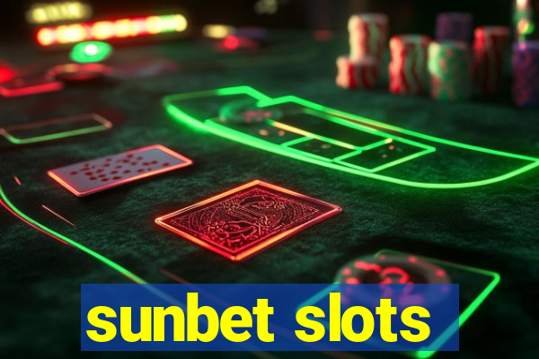 sunbet slots