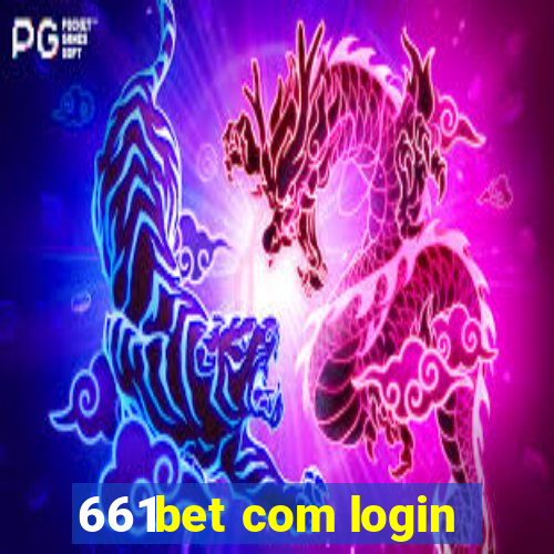 661bet com login