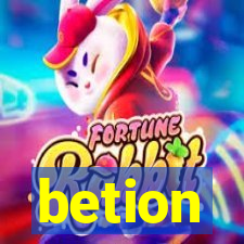 betion