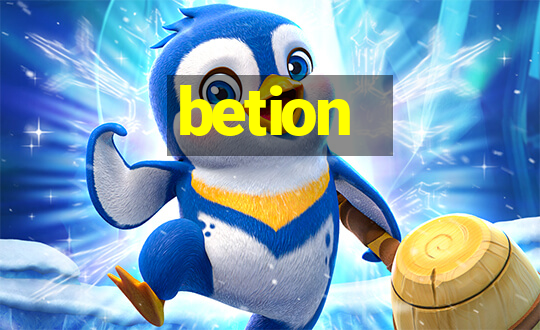 betion