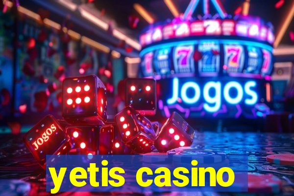 yetis casino