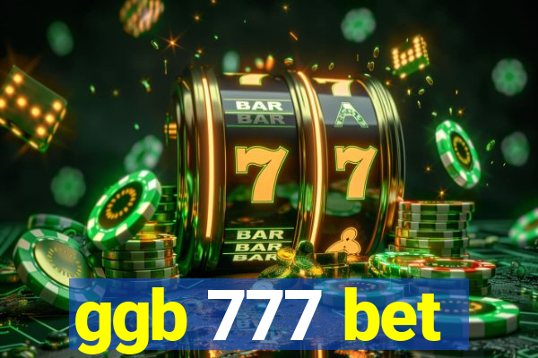 ggb 777 bet