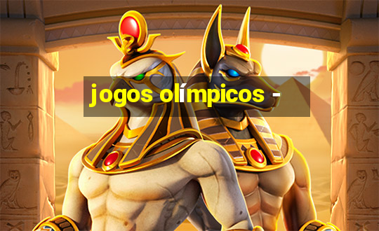 jogos olímpicos -