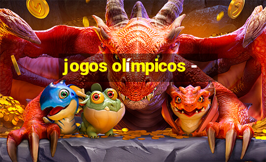 jogos olímpicos -